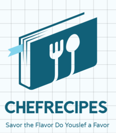 chefrecipes | “Savor the Flavor, Do Yourself a Favor”